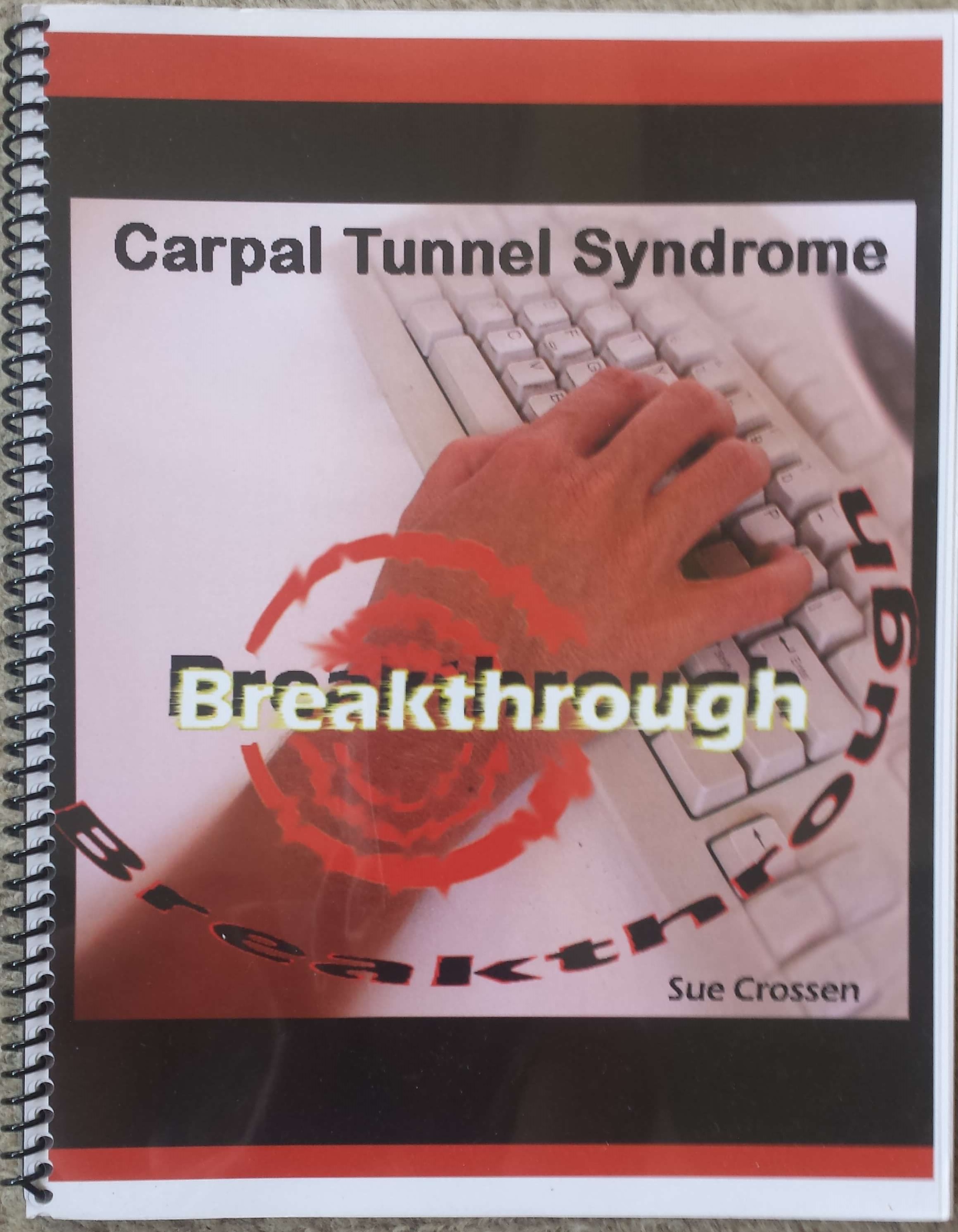 The Workbook: Carpal Tunnel Syndrome Breakthrough